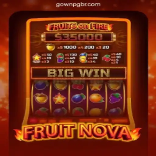 Explore the Exciting World of FruitNova Casino Game
